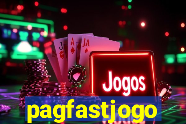 pagfastjogo