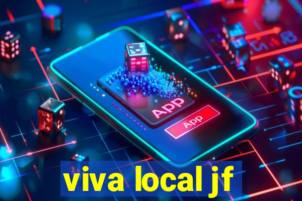 viva local jf