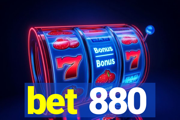 bet 880