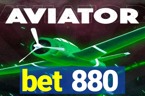 bet 880