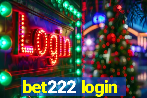 bet222 login