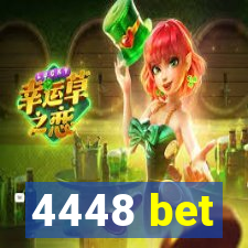 4448 bet