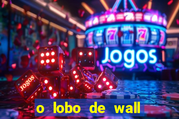 o lobo de wall street assistir