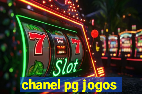 chanel pg jogos