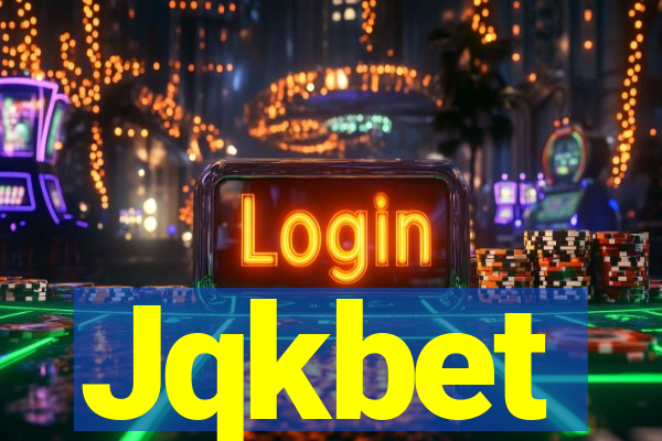 Jqkbet