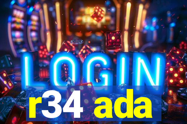 r34 ada