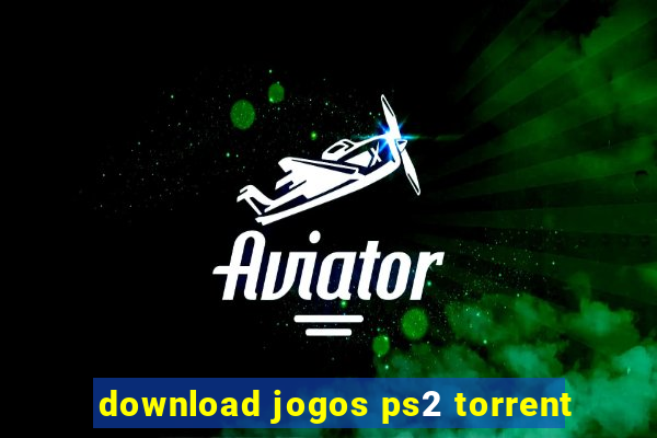 download jogos ps2 torrent