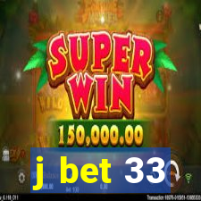 j bet 33