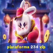 plataforma 234 vip