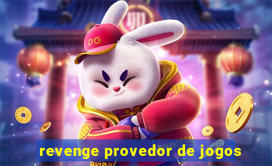 revenge provedor de jogos