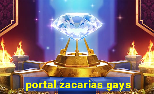 portal zacarias gays