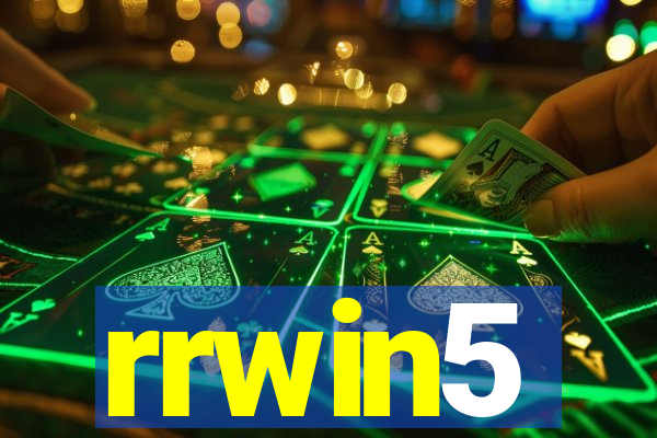 rrwin5