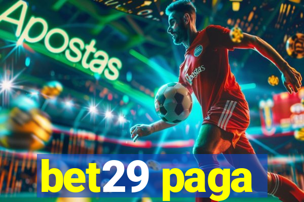 bet29 paga