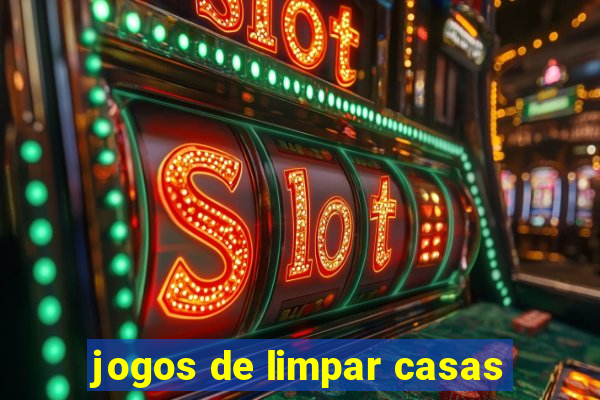 jogos de limpar casas