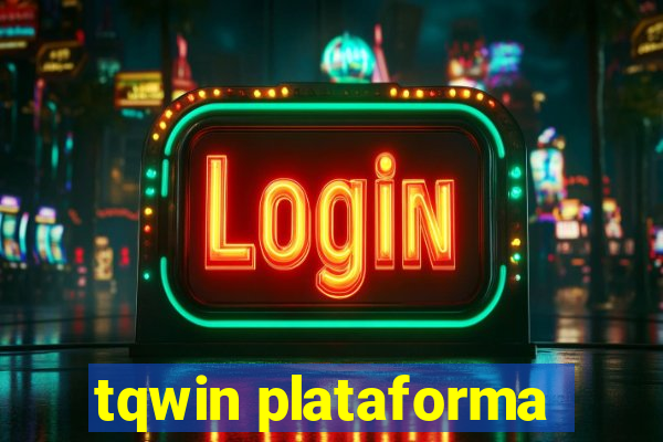 tqwin plataforma