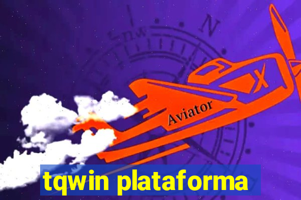 tqwin plataforma