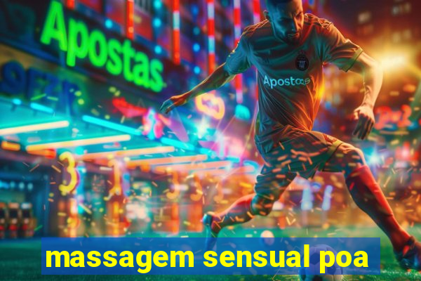 massagem sensual poa