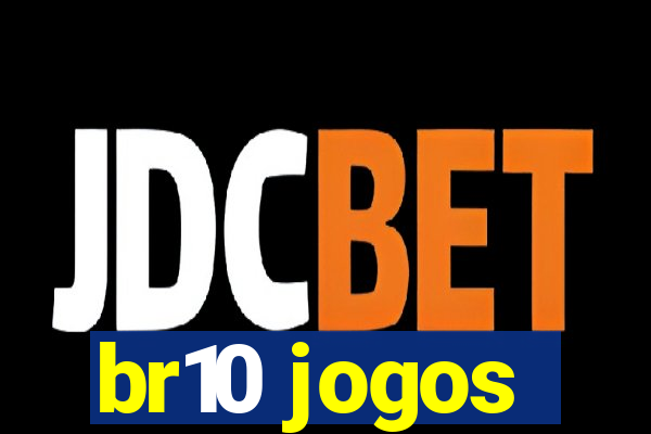 br10 jogos