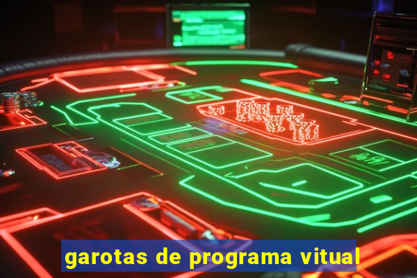 garotas de programa vitual