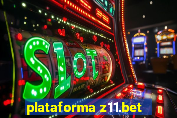 plataforma z11.bet