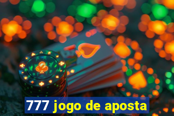 777 jogo de aposta