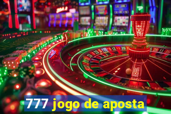 777 jogo de aposta