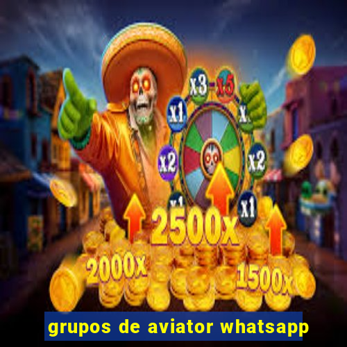 grupos de aviator whatsapp