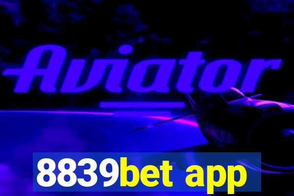 8839bet app