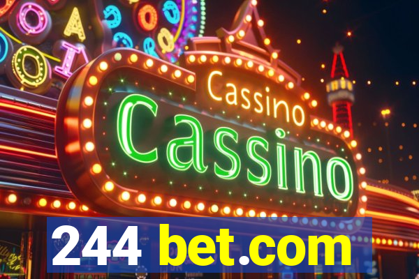 244 bet.com