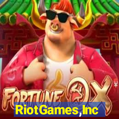 RiotGames,Inc