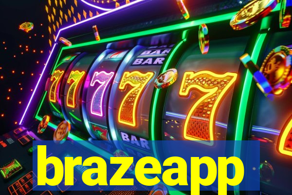 brazeapp