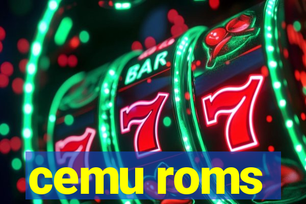 cemu roms