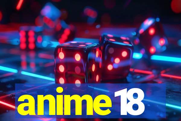 anime18