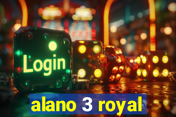 alano 3 royal