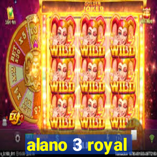 alano 3 royal