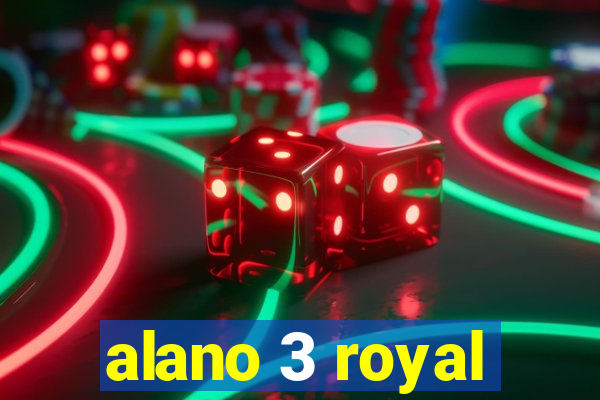 alano 3 royal