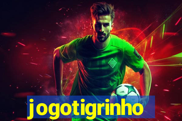 jogotigrinho