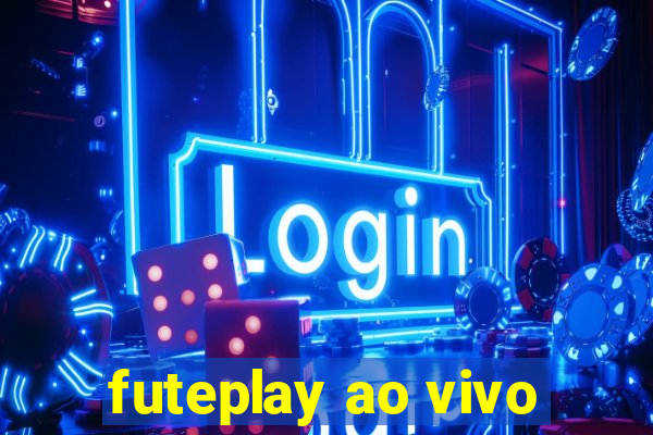 futeplay ao vivo