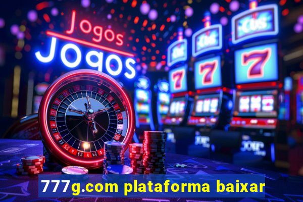 777g.com plataforma baixar