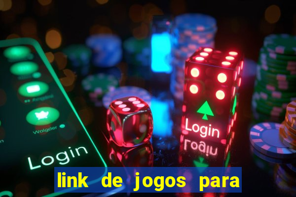 link de jogos para ganhar dinheiro