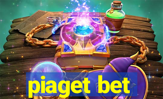 piaget bet