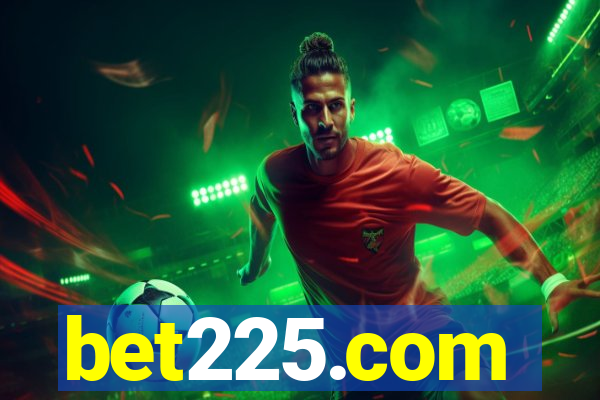 bet225.com