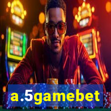 a.5gamebet