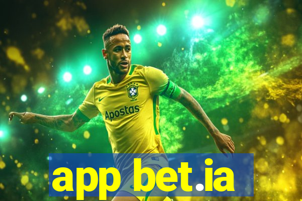 app bet.ia