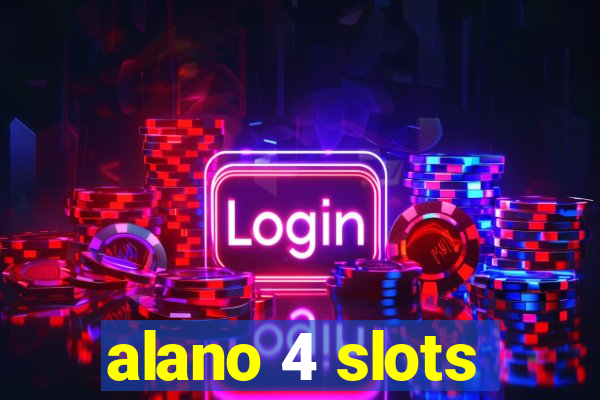 alano 4 slots