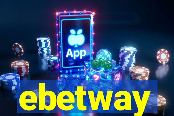 ebetway