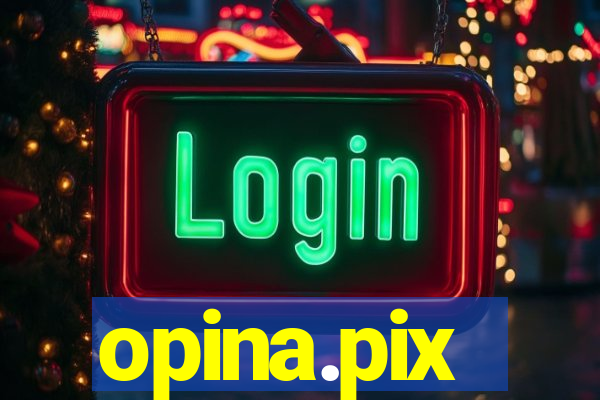 opina.pix