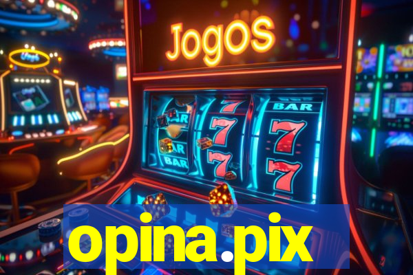 opina.pix