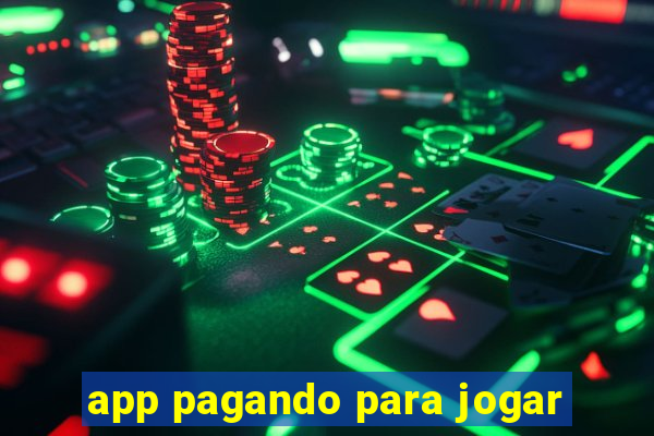 app pagando para jogar