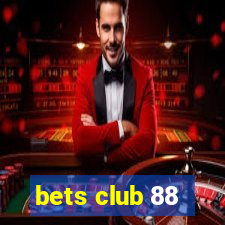 bets club 88